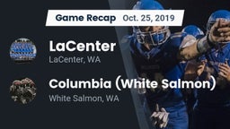 Recap: LaCenter  vs. Columbia  (White Salmon) 2019