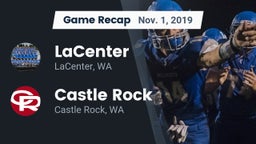 Recap: LaCenter  vs. Castle Rock  2019