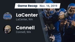 Recap: LaCenter  vs. Connell  2019