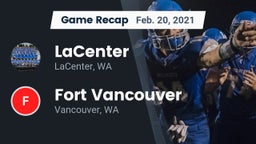 Recap: LaCenter  vs. Fort Vancouver  2021