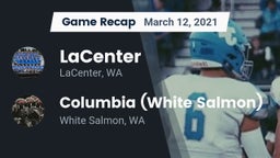 Recap: LaCenter  vs. Columbia  (White Salmon) 2021