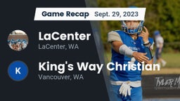 Recap: LaCenter  vs. King's Way Christian  2023