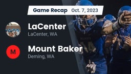 Recap: LaCenter  vs. Mount Baker  2023