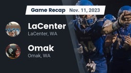 Recap: LaCenter  vs. Omak  2023