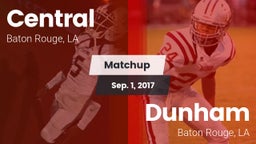 Matchup: Central  vs. Dunham  2017