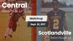 Matchup: Central  vs. Scotlandville  2017