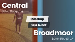 Matchup: Central  vs. Broadmoor  2019