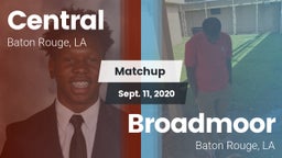 Matchup: Central  vs. Broadmoor  2020