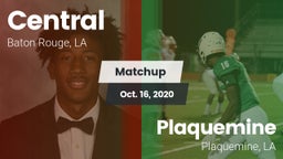 Matchup: Central  vs. Plaquemine  2020