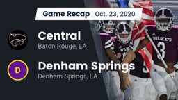 Recap: Central  vs. Denham Springs  2020