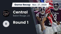 Recap: Central  vs. Round 1 2020