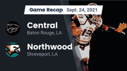 Recap: Central  vs. Northwood  2021