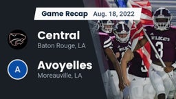 Recap: Central  vs. Avoyelles  2022