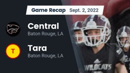 Recap: Central  vs. Tara  2022