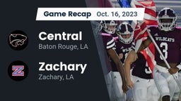 Recap: Central  vs. Zachary  2023