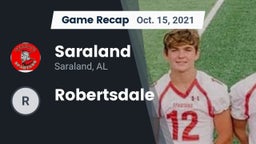Recap: Saraland  vs. Robertsdale  2021
