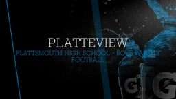 Plattsmouth football highlights Platteview