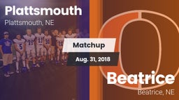 Matchup: Plattsmouth High vs. Beatrice  2018