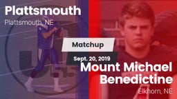 Matchup: Plattsmouth High vs. Mount Michael Benedictine 2019