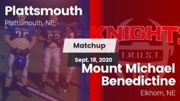 Matchup: Plattsmouth High vs. Mount Michael Benedictine 2020