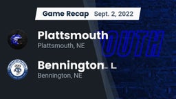 Recap: Plattsmouth  vs. Bennington  2022