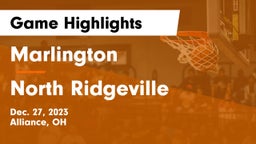 Marlington  vs North Ridgeville  Game Highlights - Dec. 27, 2023