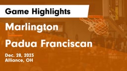 Marlington  vs Padua Franciscan  Game Highlights - Dec. 28, 2023