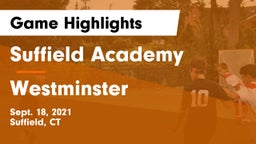 Suffield Academy vs Westminster  Game Highlights - Sept. 18, 2021