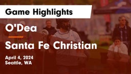 O'Dea  vs Santa Fe Christian  Game Highlights - April 4, 2024