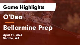 O'Dea  vs Bellarmine Prep  Game Highlights - April 11, 2024