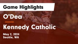 O'Dea  vs Kennedy Catholic  Game Highlights - May 2, 2024