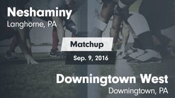 Matchup: Neshaminy High vs. Downingtown West  2016