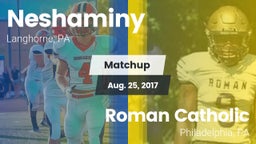 Matchup: Neshaminy High vs. Roman Catholic  2017