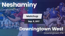 Matchup: Neshaminy High vs. Downingtown West  2017