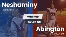 Matchup: Neshaminy High vs. Abington  2017