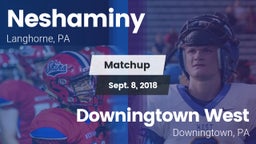 Matchup: Neshaminy High vs. Downingtown West  2018