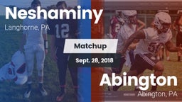 Matchup: Neshaminy High vs. Abington  2018