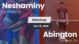 Matchup: Neshaminy High vs. Abington  2020