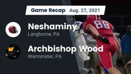Recap: Neshaminy  vs. Archbishop Wood  2021