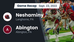 Recap: Neshaminy  vs. Abington  2022