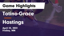 Totino-Grace  vs Hastings  Game Highlights - April 23, 2022