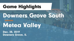 Downers Grove South  vs Metea Valley  Game Highlights - Dec. 28, 2019