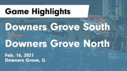 Downers Grove South  vs Downers Grove North Game Highlights - Feb. 16, 2021