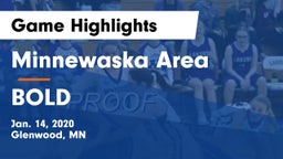 Minnewaska Area  vs BOLD  Game Highlights - Jan. 14, 2020