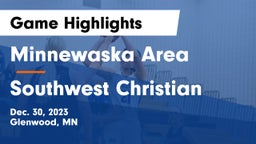 Minnewaska Area  vs Southwest Christian  Game Highlights - Dec. 30, 2023