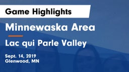 Minnewaska Area  vs Lac qui Parle Valley  Game Highlights - Sept. 14, 2019