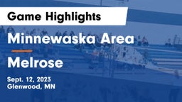 Minnewaska Area  vs Melrose  Game Highlights - Sept. 12, 2023