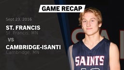 Recap: St. Francis  vs. Cambridge-Isanti  2016