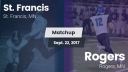 Matchup: St. Francis High vs. Rogers  2017