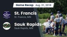 Recap: St. Francis  vs. Sauk Rapids-Rice  2018